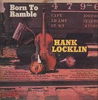 Hank Locklin - Born To Ramble